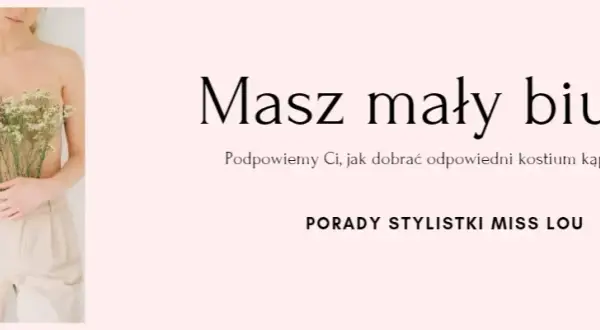 Idealne stroje kąpielowe dla małego biustu. Jak optycznie powiększyć biust?